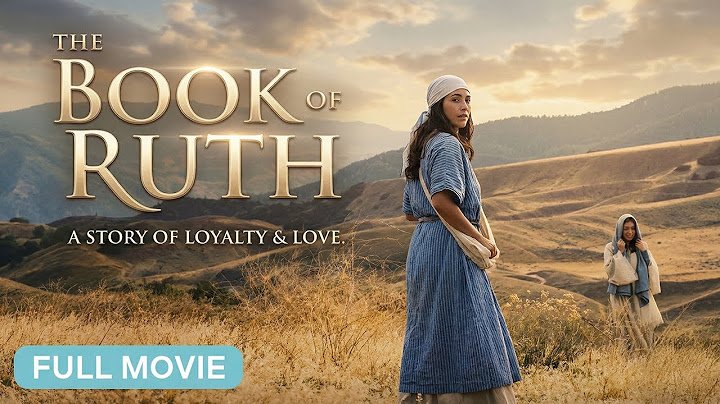 The Book of Ruth | FULL Christian Movie