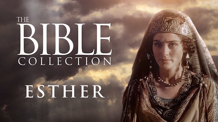 Esther | Full Bible Movie